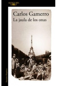 La Jaula De Los Onas / The Cage of the Onas - MAPA DE LAS LENGUAS