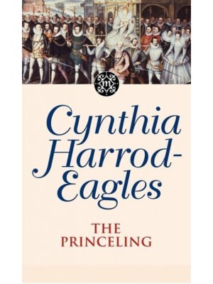 The Princeling - The Morland Dynasty
