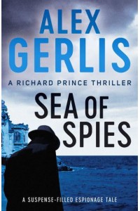 Sea of Spies - Richard Prince Thrillers