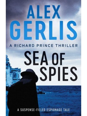 Sea of Spies - Richard Prince Thrillers