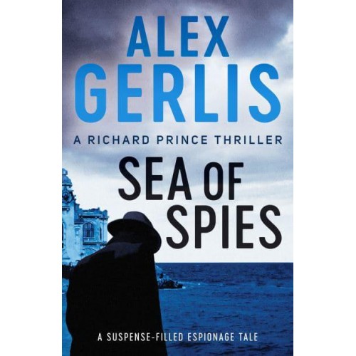 Sea of Spies - Richard Prince Thrillers