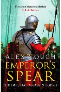 Emperor's Spear - Imperial Assassin