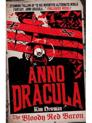 The Bloody Red Baron 1918 - Anno Dracula