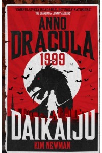 Anno Dracula 1999 Daikaiju
