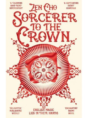 Sorcerer to the Crown - Sorcerer to the Crown Novels