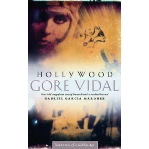 Hollywood A Novel of America in the 1920S - Narratives of Empire