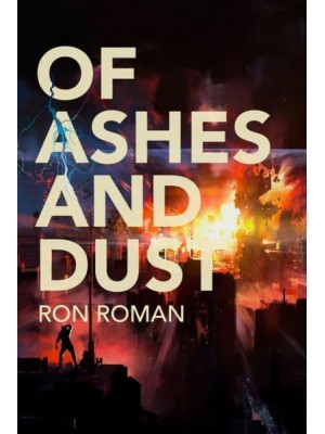 Of Ashes and Dust