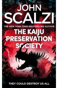 The Kaiju Preservation Society