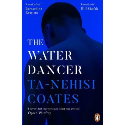 The Water Dancer A Novel