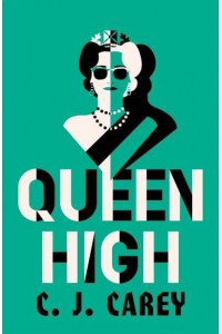 Queen High