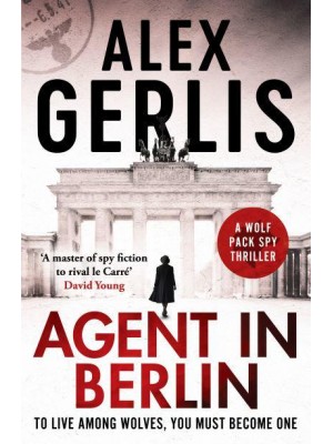Agent in Berlin - The Wolf Pack Spies
