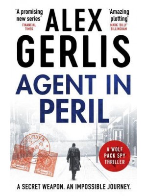 Agent in Peril - The Wolf Pack Spies