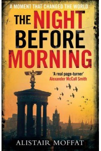 The Night Before Morning