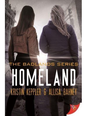 Homeland - The Badlands Series