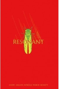 Resonant The Complete Series - Resonant