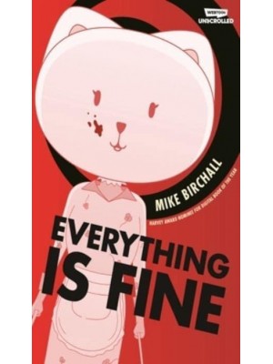 Everything Is Fine Volume 1