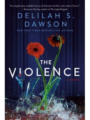 The Violence A Novel