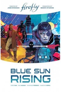 Blue Sun Rising - Firefly