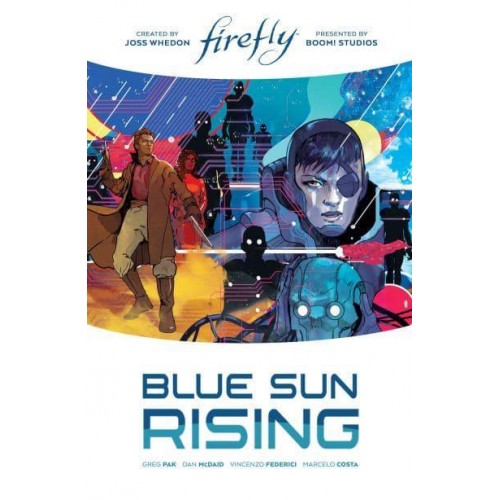 Blue Sun Rising - Firefly