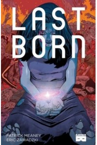 Last Born. Volume 1