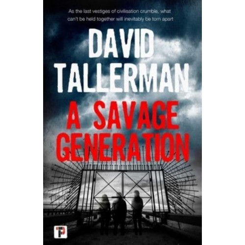 A Savage Generation - Fiction Without Frontiers