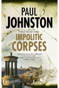 Impolitic Corpses - A Quint Dalrymple Mystery