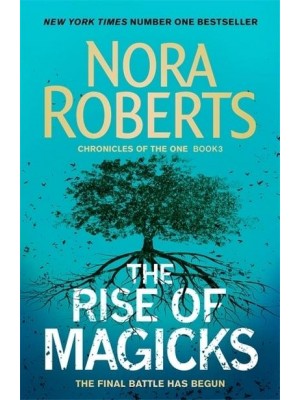 The Rise of Magicks - The Chronicles of the One Trilogy