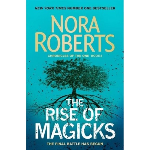 The Rise of Magicks - The Chronicles of the One Trilogy