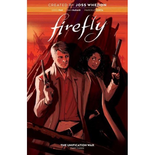 Firefly. Vol. 3 The Unification War - Firefly