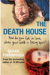The Death House