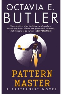 Patternmaster - A Patternist Novel