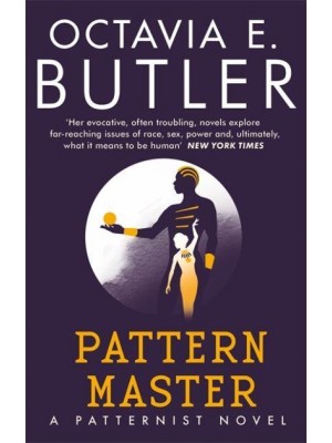 Patternmaster - A Patternist Novel