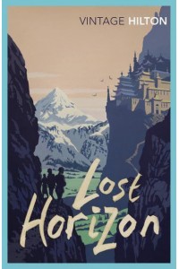 Lost Horizon - Vintage Classics