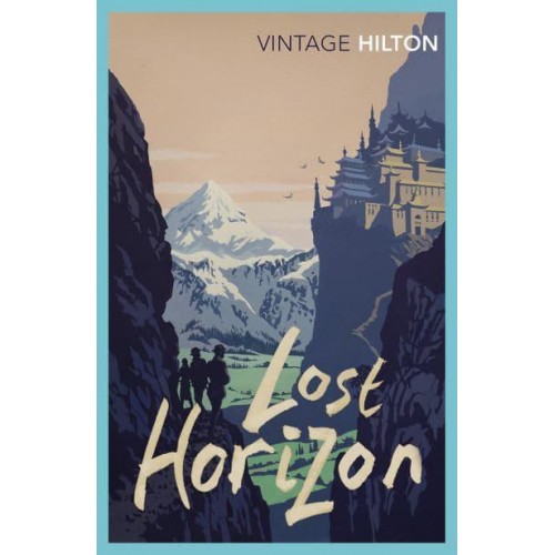 Lost Horizon - Vintage Classics