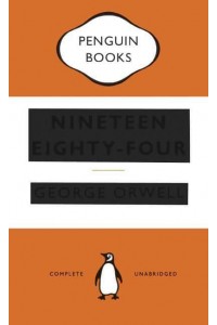 Nineteen Eighty-Four - Great Orwell