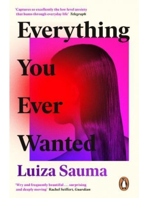 Everything You Ever Wanted
