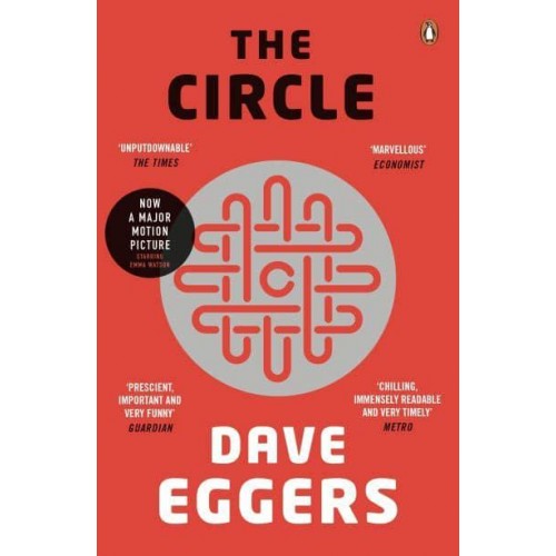 The Circle A Novel