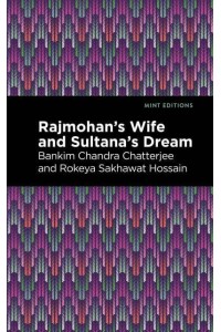 Rajmohan's Wife - Mint Editions-Voices From API