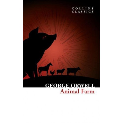 Animal Farm - Collins Classics