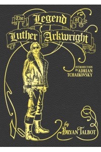 The Legend of Luther Arkwright