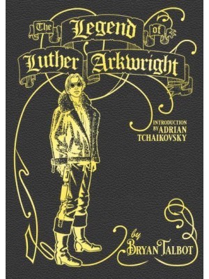 The Legend of Luther Arkwright