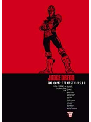 Judge Dredd: The Complete Case Files 01 - 2000 AD