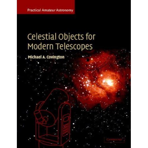 Celestial Objects for Modern Telescopes - Practical Amateur Astronomy