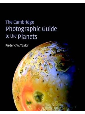 The Cambridge Photographic Guide to the Planets