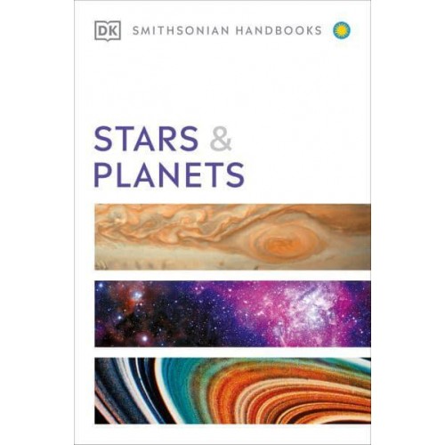 Stars and Planets - DK Smithsonian Handbook