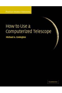How to Use a Computerized Telescope - Practical Amateur Astronomy