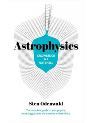 Astrophysics - Knowledge in a Nutshell