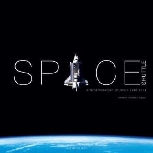 Space Shuttle A Photographic Journey