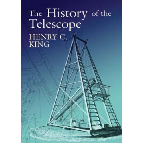 The History of the Telescope - Dover Books on Astronomy