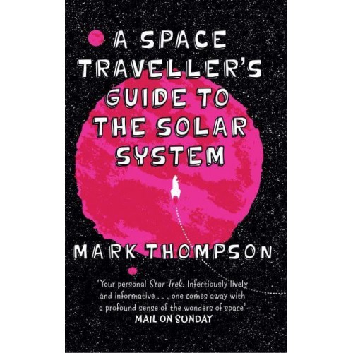 A Space Traveller's Guide to the Solar System